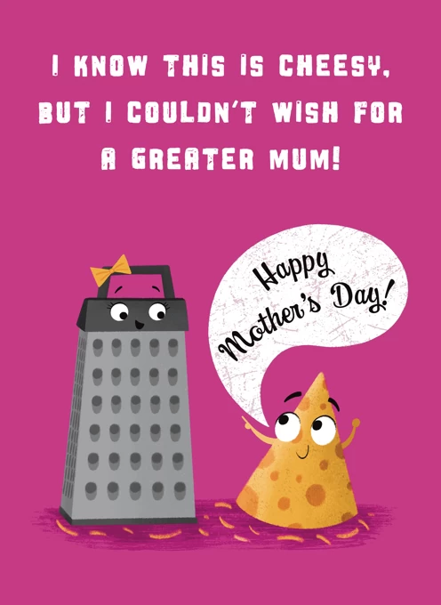 Cheesy Mother's Day Card