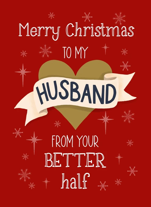 Merry Christmas Husband From Your Better Half