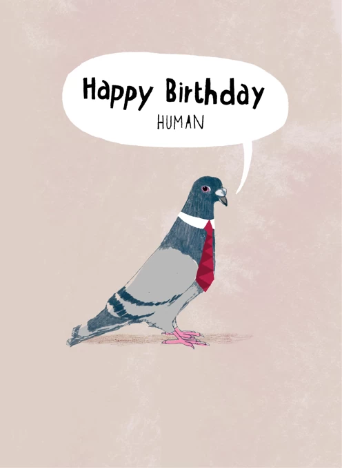 Happy Birthday Human