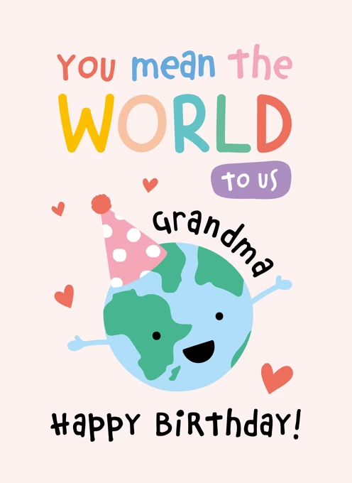 Grandma Birthday - You Mean the World