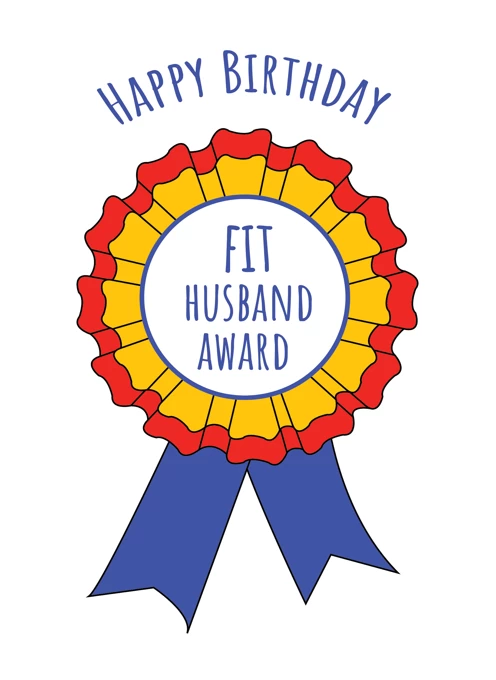 Fit Husband Award - Happy Birthday