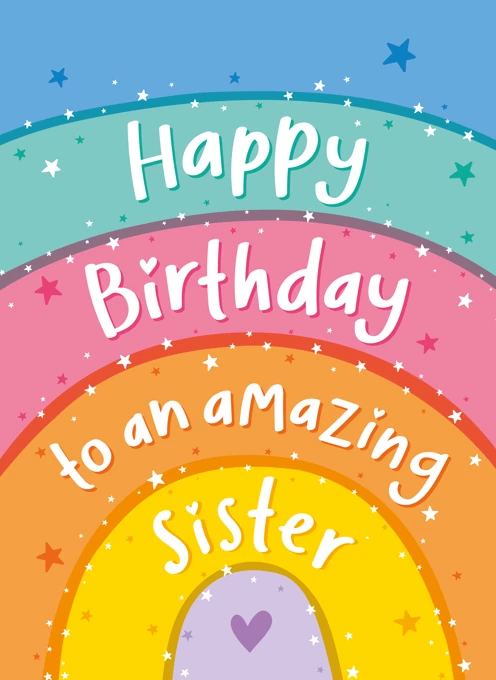 Amazing Sister Rainbow Birthday Card