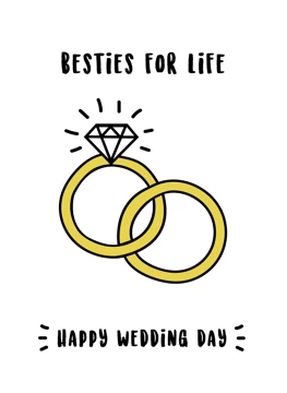 Bestie for Life - Happy Wedding Day