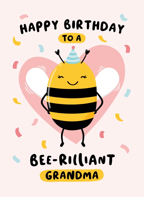Bee-rilliant Grandma Birthday Card