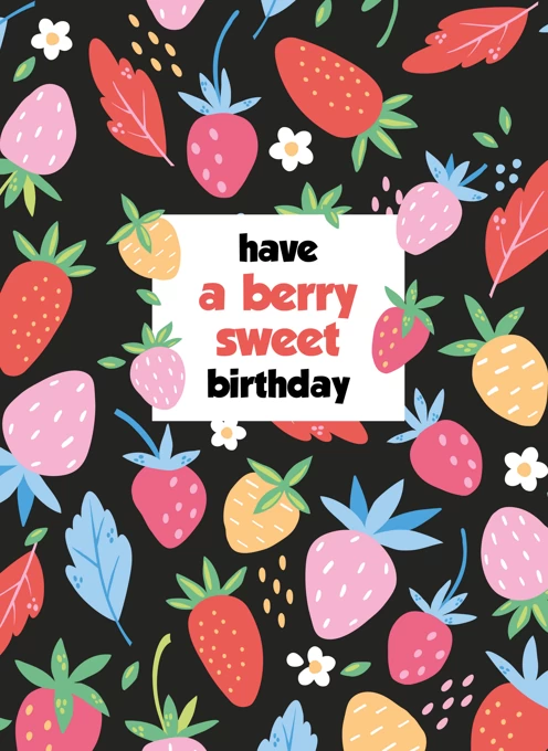 Have A Berry Sweet Birthday