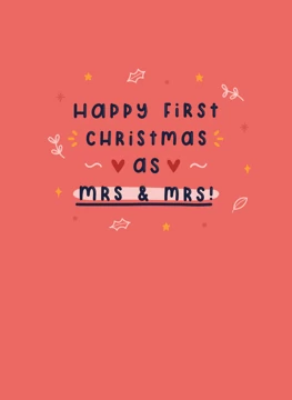 Happy First Christmas as Mrs & Mrs