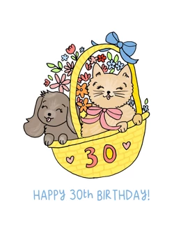 Happy 30th Birthday Puppy and Kitten Basket