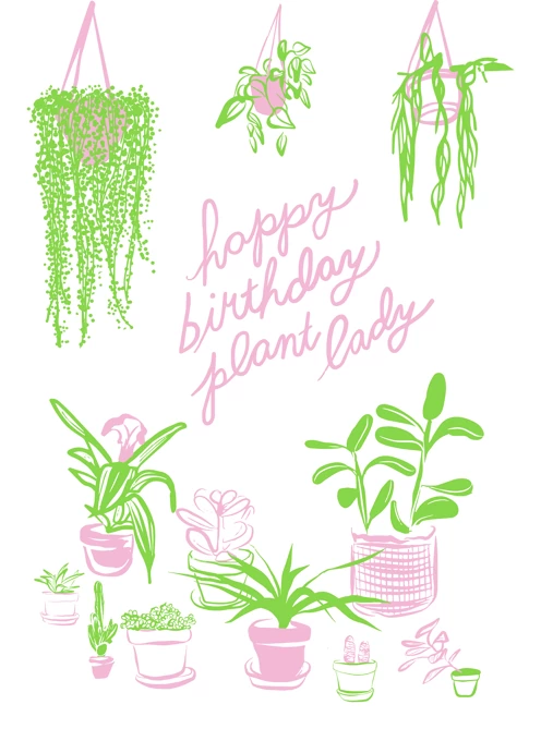 Happy Birthday Plant Lady