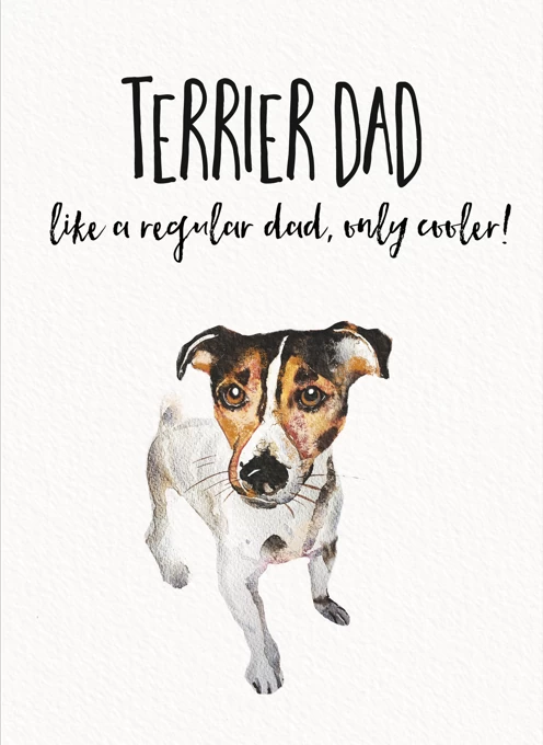 Terrier Dog Dad Greeting Card