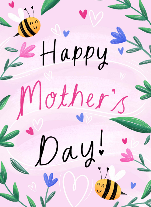 Happy Mother's Day Bees