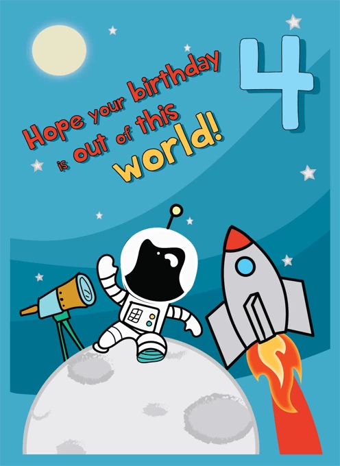 Hope Your 4th Birthday Is Out Of This World