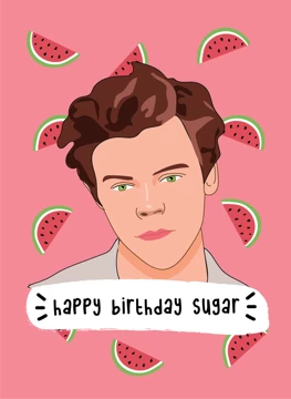 Happy Birthday Sugar - Harry Styles Birthday Card