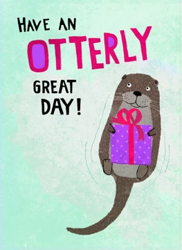 Otterly Great Day!