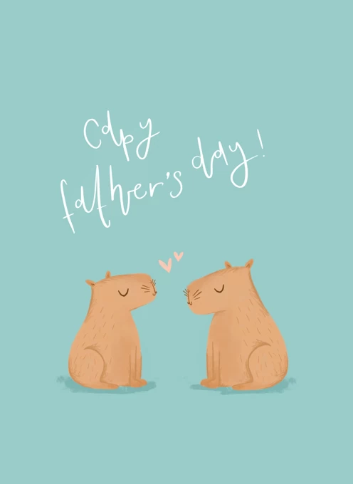 Capybara Happy Father's Day Pun