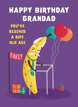 Ripe Old Age Banana Grandad Birthday Card