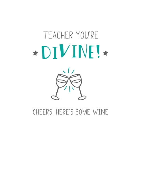 Teacher You're Divine