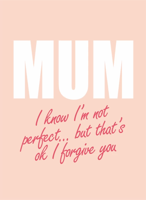 I'm Not Perfect... But I Forgive You