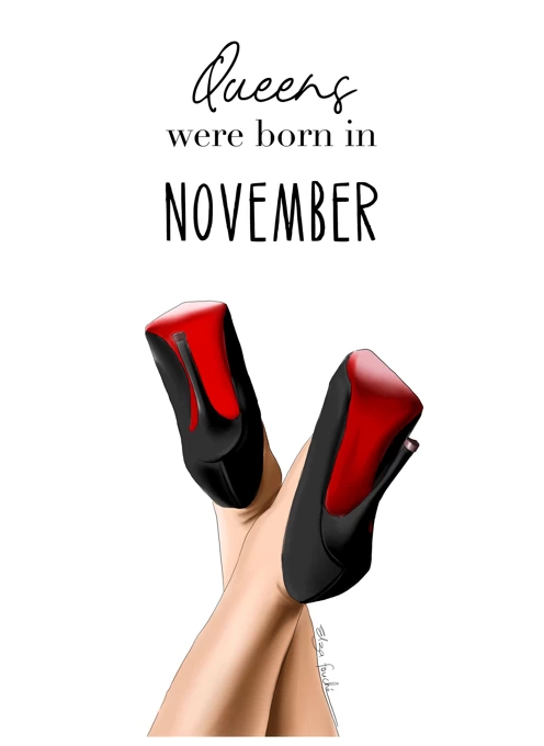 Queens Are Born In November