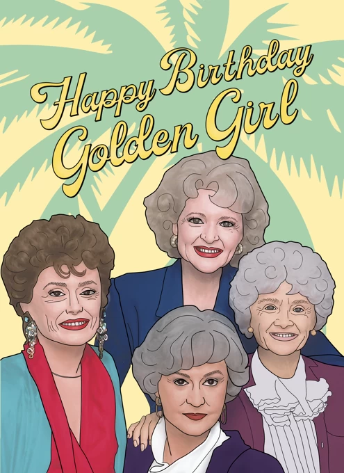 The Golden Girls birthday card The Golden Girls