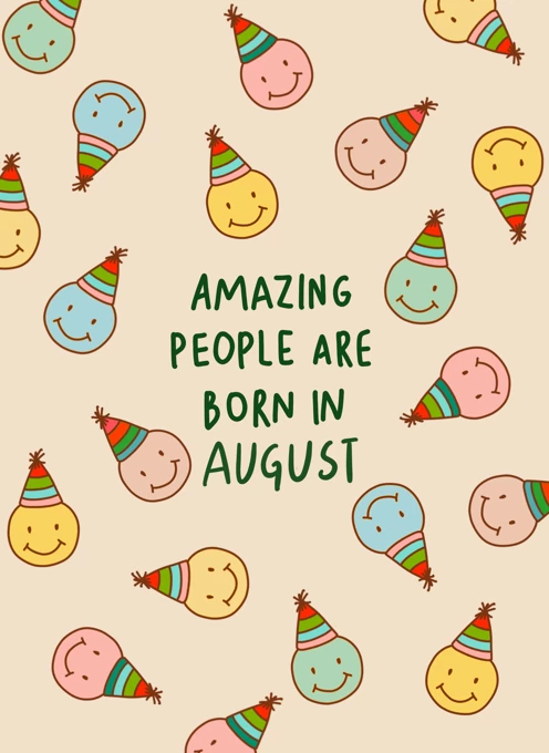 August Birthday Smileys
