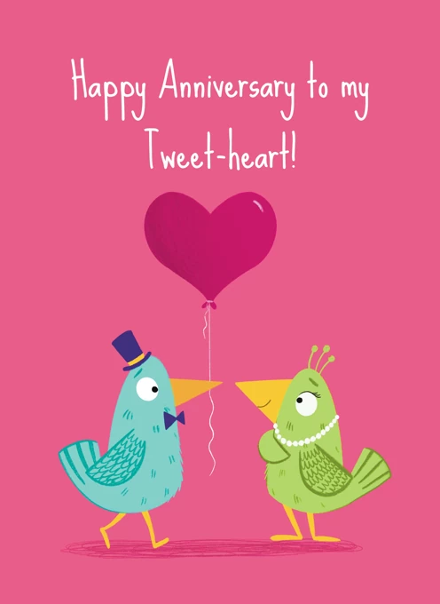Happy Anniversary Tweet-heart