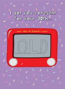 Age A Sketch - Happy 30th Birthday