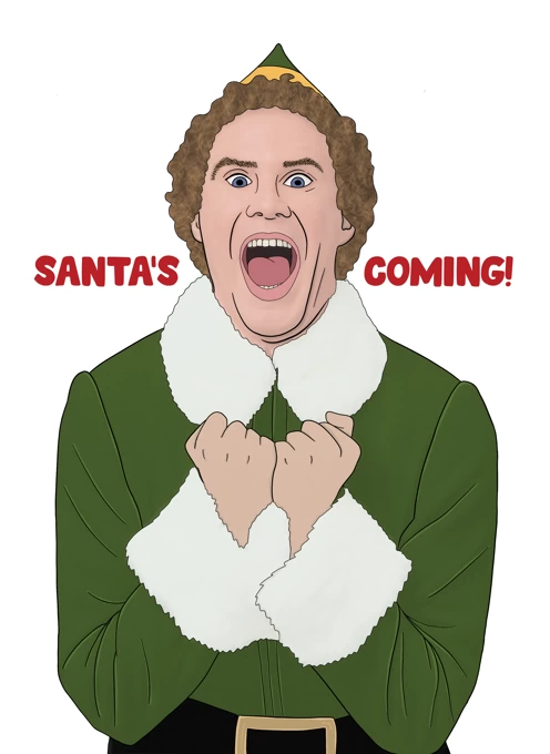 Elf Christmas Card - Santa's Coming!