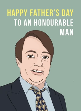 Peep Show Father’s Day Card - An Honourable Man