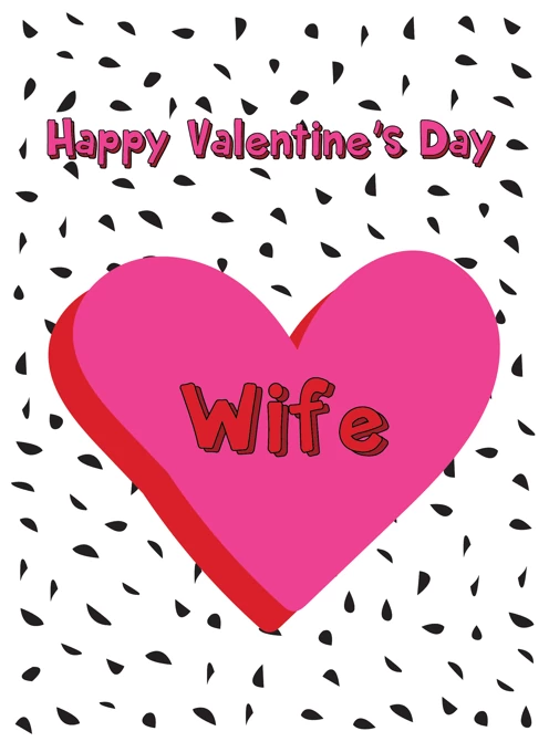 Happy Valentine's Day Wife
