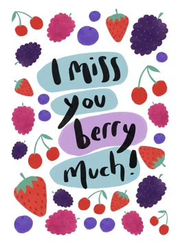 Miss You Berry Much