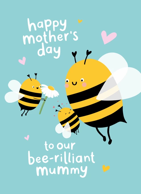 Our Bee-rilliant Mummy Mother's Day Card