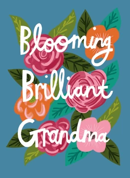 Blooming Brilliant Grandma