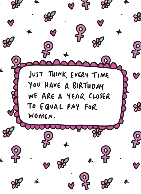 Equal Pay Birthday
