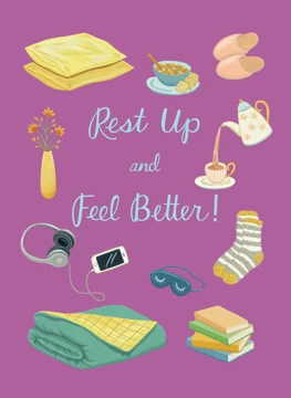 Rest Up and Feel Better Sympathy Card