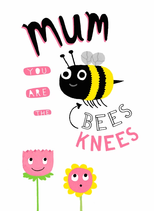 Mum Bees Knees Design