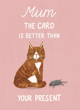 The Card Is Better Than Your Present