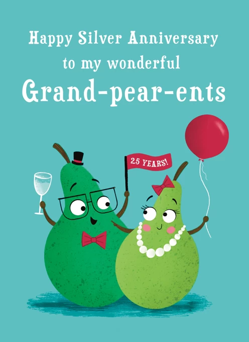 Grand-pear-ents 25th Silver Anniversary