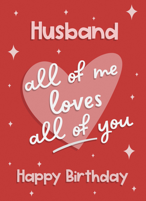 Husband - All Of Me Loves All Of You