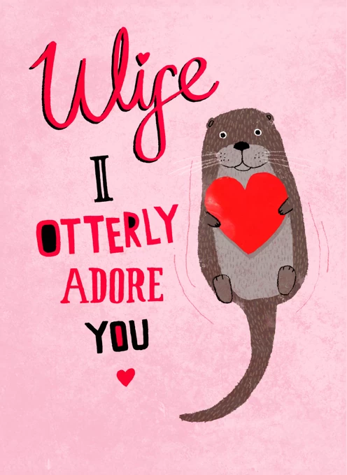 Wife Otterly Adore You