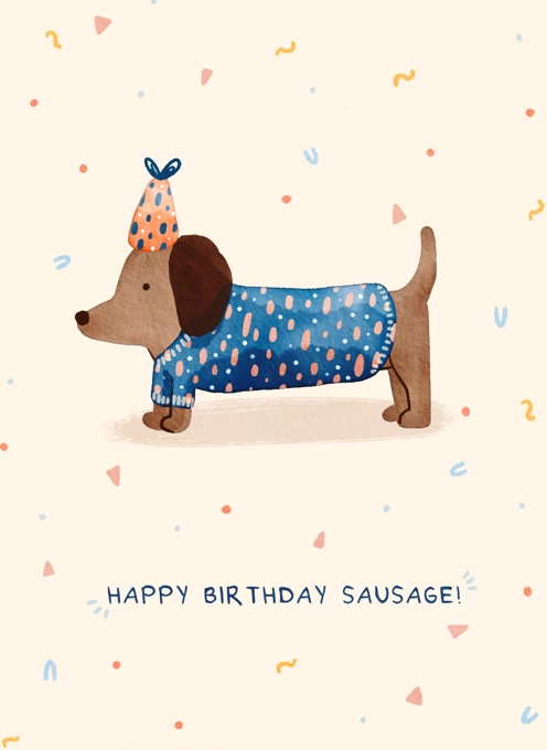 Happy Birthday Sausage!