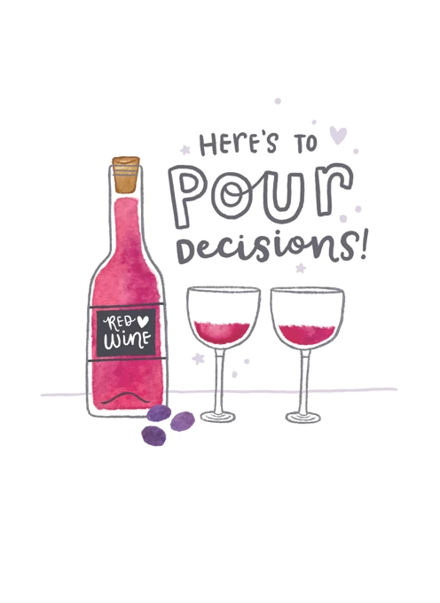 Here's to Pour Decisions