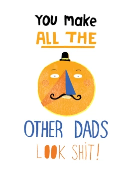 Other Dads Look Shit
