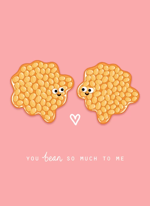 You Bean So Much To Me Anniversary Card