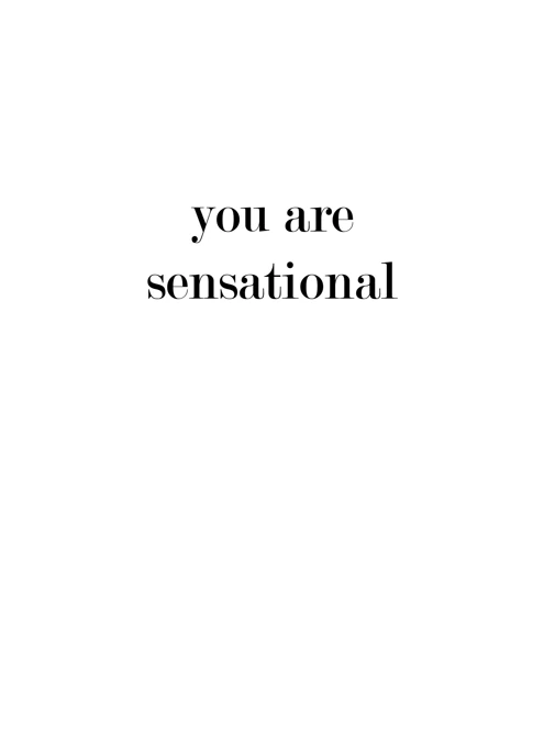 You Are Sensational