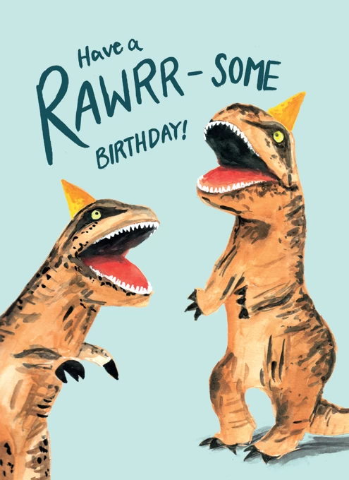 Birthday Dinosaurs - Have a Rawrr-some Birthday!