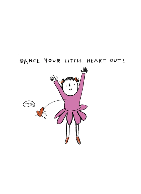Dance Your Little Heart Out