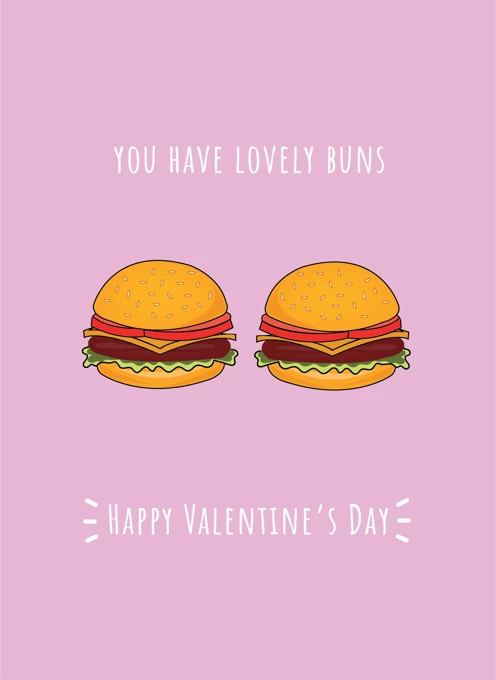 You Have Lovely Buns