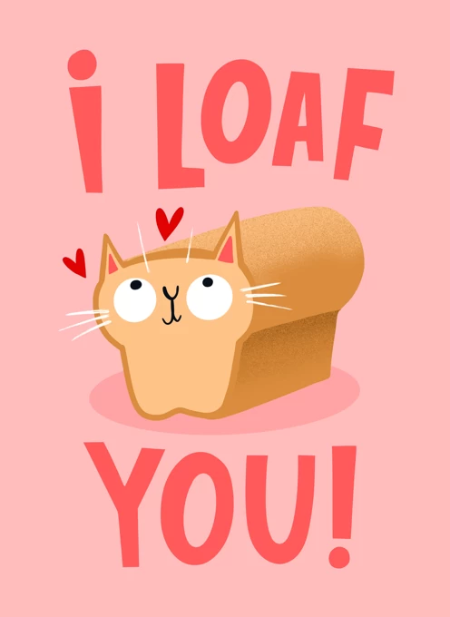 Loaf You
