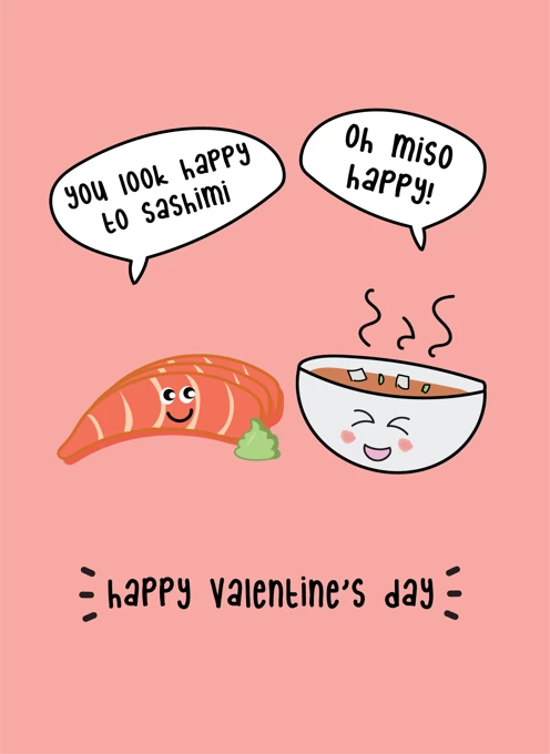 You Look Happy To Sashimi