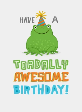 'Toadally' Awesome Birthday Toad